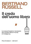 Il credo dell’uomo libero