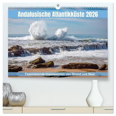 Andalusische Atlantikküste (hochwertiger Premium Wandkalender 2026 DIN A2 quer), Kunstdruck in Hochglanz