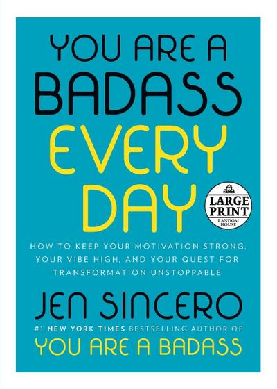 You Are a Badass Every Day