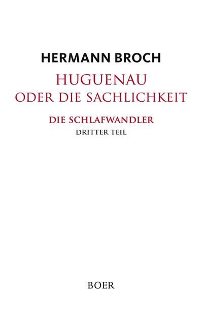 Huguenau oder die Sachlichkeit