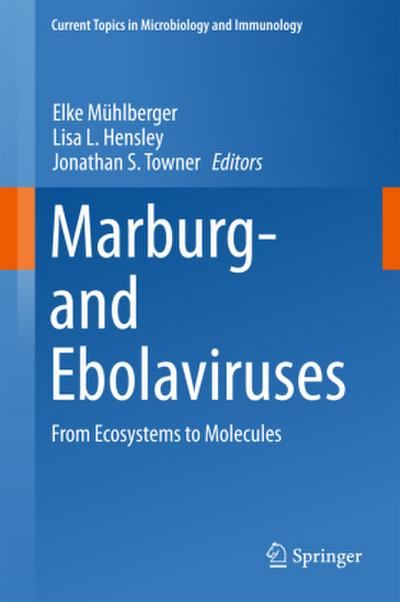 Marburg- and Ebolaviruses