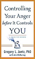 Controlling Your Anger before It Controls You
