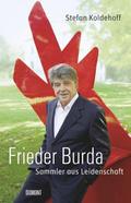 Frieder Burda. Die Biografie