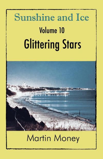 Sunshine and Ice Volume 10