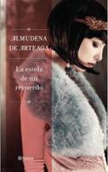 La estela de un recuerdo (Autores Españoles E Iberoameric.)
