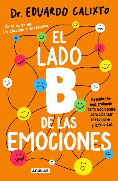 El Lado B de Las Emociones / The Other Side of Emotions