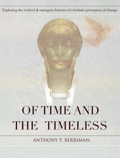 OF TIME & THE TIMELESS