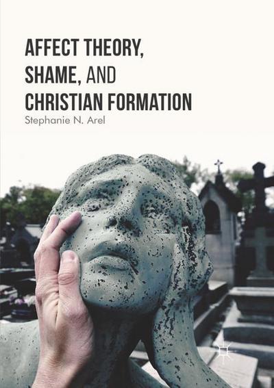 Affect Theory, Shame, and Christian Formation