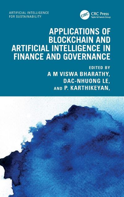 Applications of Blockchain and Artificial Intelligence in Finance and Governance