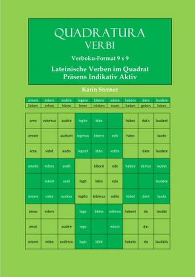 Lateinische Verben im Quadrat. Verbokuformat 9x9. Präsens Aktiv Indikativ