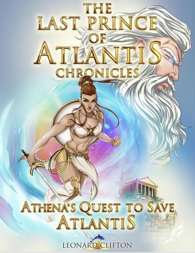 The Last Prince of Atlantis Chronicles, Book III (3, #1)