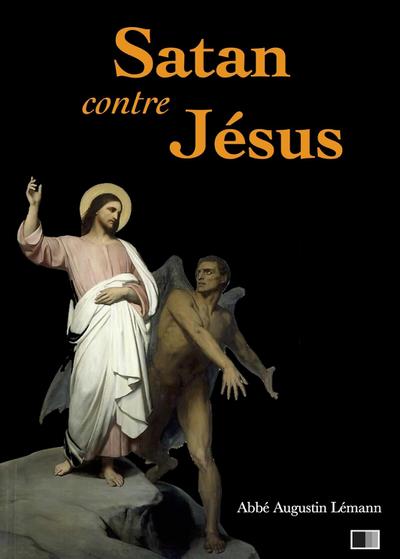 Satan contre Jesus