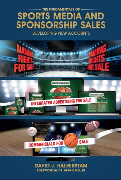 Fundamentals of Sports Media and Sponsorship Sales