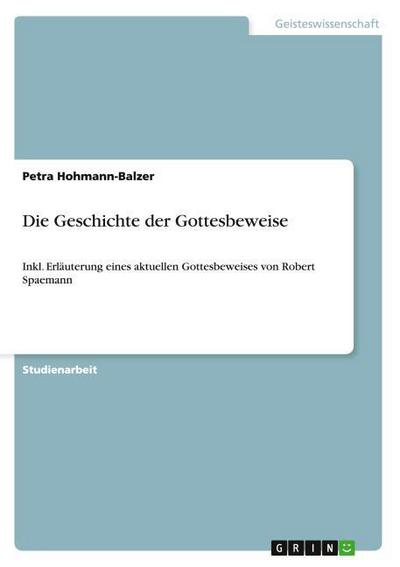 Die Geschichte der Gottesbeweise