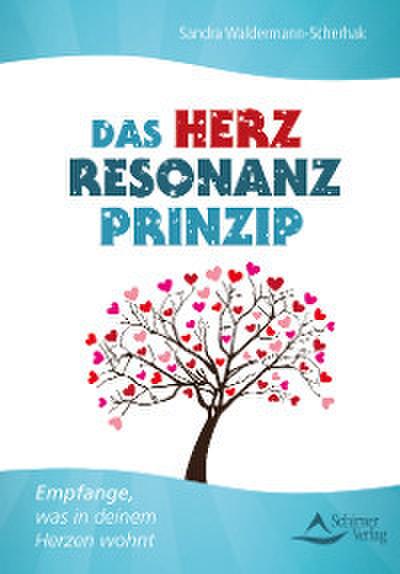 Das Herzresonanz-Prinzip