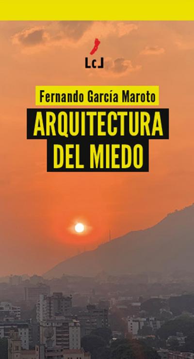 Arquitectura del miedo
