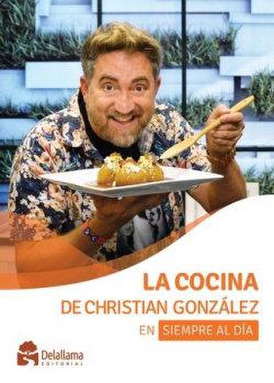 La cocina de Christian González, en Siempre al día