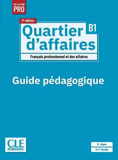 Quartier d’affaires B1, 2e édition