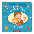 Der beste große Bruder bist du!