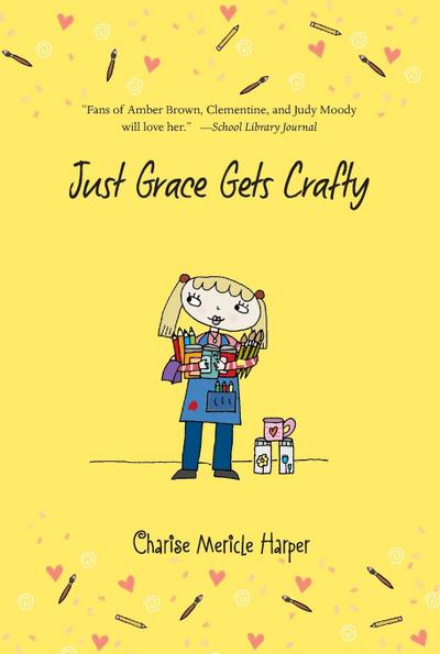 Just Grace Gets Crafty