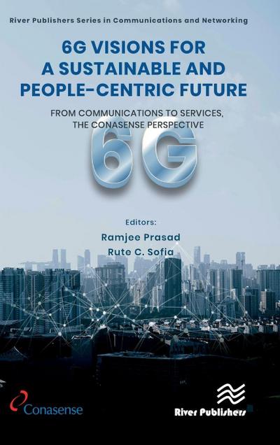 6G Visions for a Sustainable and People-centric Future