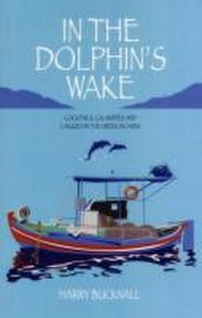 In the Dolphin’s Wake