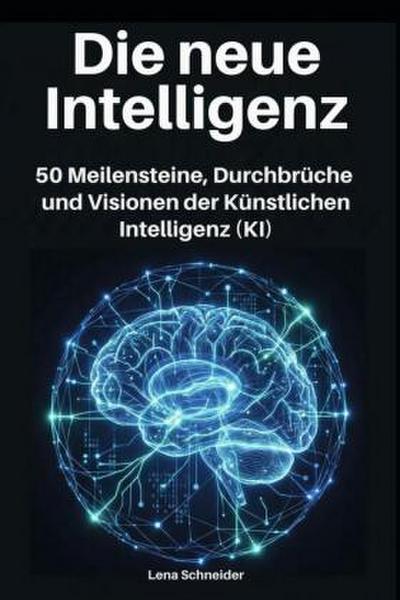 Die neue Intelligenz