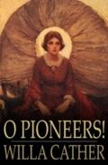 O Pioneers!