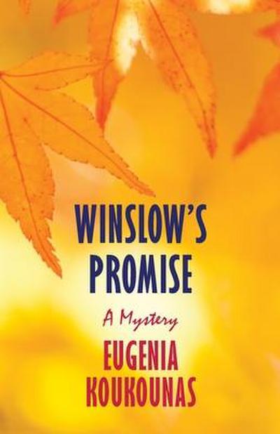 Winslow’s Promise: A Mystery