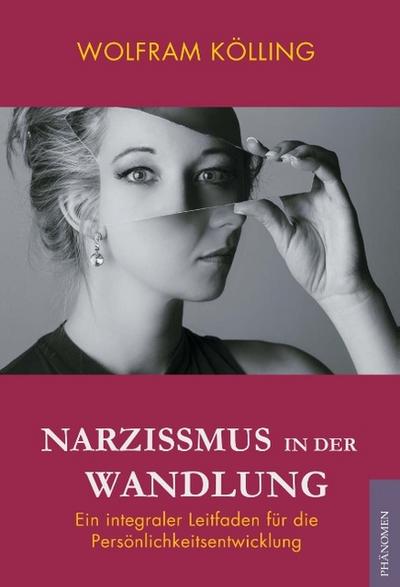 Narzissmus in der Wandlung