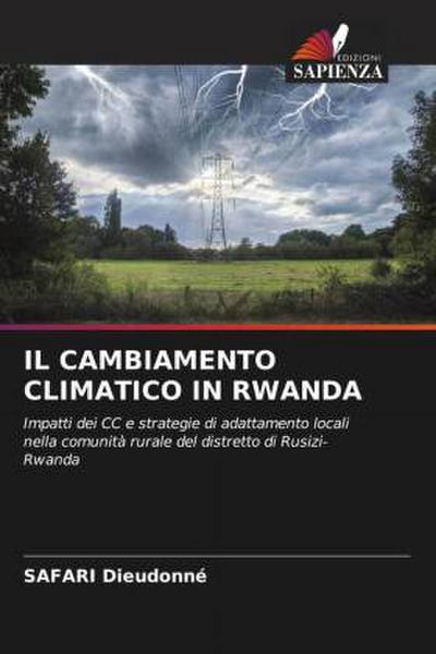 IL CAMBIAMENTO CLIMATICO IN RWANDA