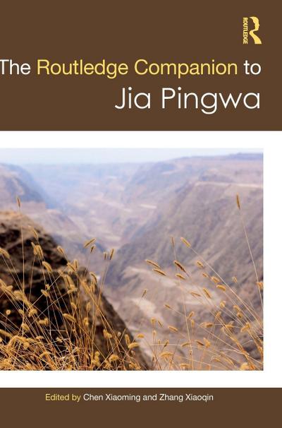 Routledge Companion to Jia Pingwa
