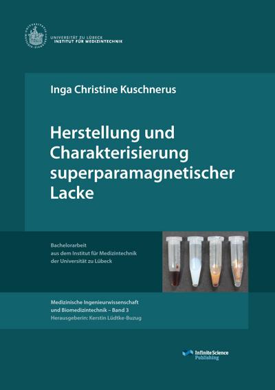 Herstellung und Charakterisierung superparamagnetischer Lacke
