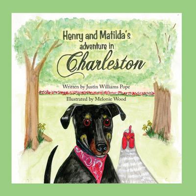 Henry and Matilda’s Adventure in Charleston