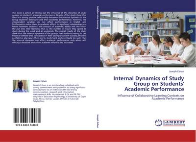 Internal Dynamics of Study Group on Students' Academic Performance - Joseph Eshun