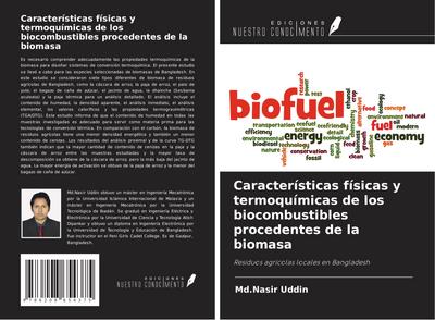 Características físicas y termoquímicas de los biocombustibles procedentes de la biomasa