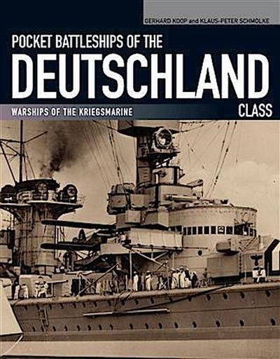 Pocket Battleships of the Deutschland Class