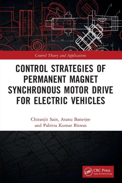 Control Strategies of Permanent Magnet Synchronous Motor Drive for Electric Vehicles