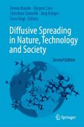 Diffusive Spreading in Nature, Technology and Soci