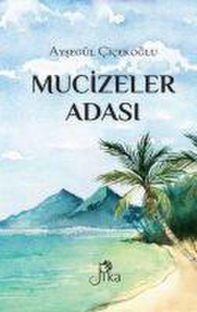 Mucizeler Adasi