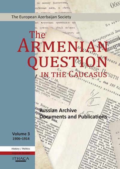 The Armenian Question - Part III