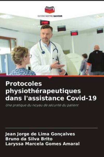 Protocoles physiothérapeutiques dans l’assistance Covid-19