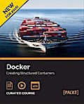 Docker: Creating Structured Containers