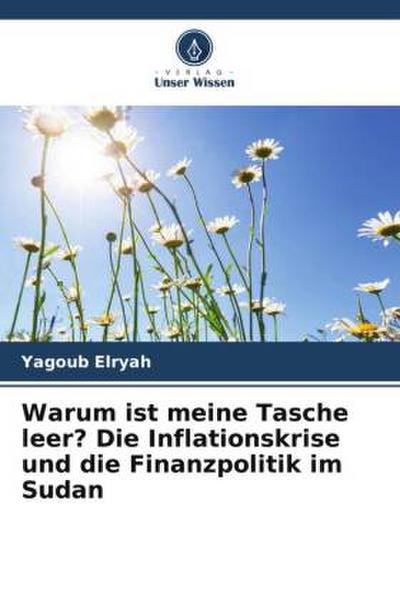 Warum ist meine Tasche leer? Die Inflationskrise und die Finanzpolitik im Sudan