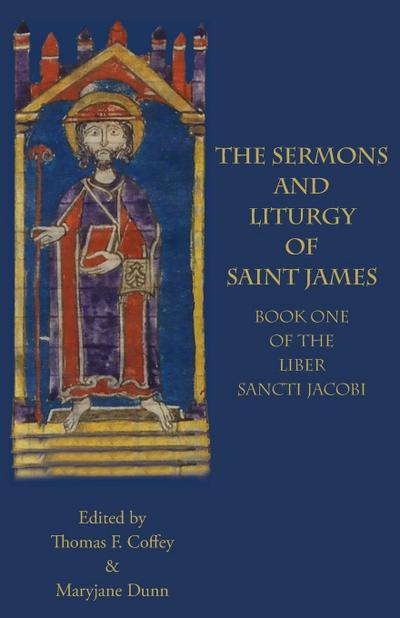 The Sermons and Liturgy  of Saint James