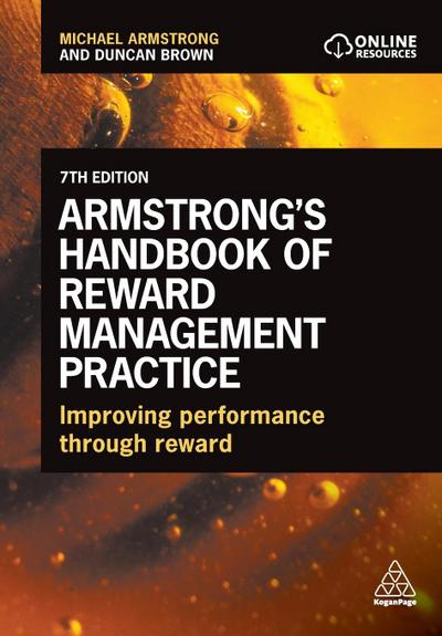 Armstrong’s Handbook of Reward Management Practice