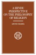 A Hindu Perspective on the Philosophy of Religion