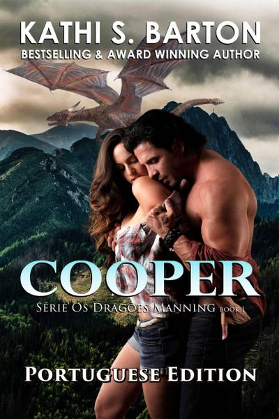 Cooper (Série Os Dragões Manning, #1)