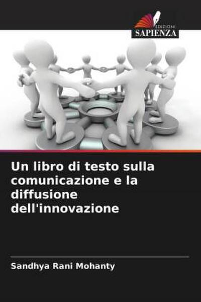 Un libro di testo sulla comunicazione e la diffusione dell’innovazione
