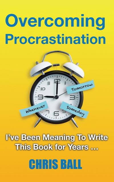 Overcoming Procrastination
